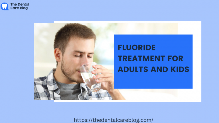 Fluoride Treatment for Adults and Kids